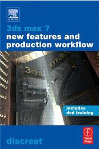 3ds Max 7 New Features and Production Workflow