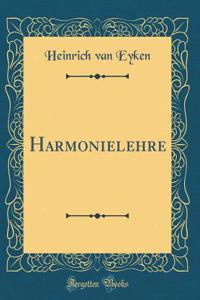 Harmonielehre (Classic Reprint)