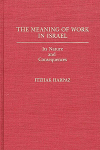 Meaning of Work in Israel