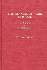 The Meaning of Work in Israel
