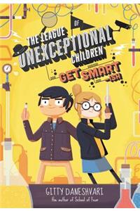 League of Unexceptional Children: Get Smart-Ish