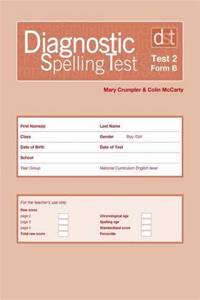 Diagnostic Spelling Tests: Test 2, Form B Pk10