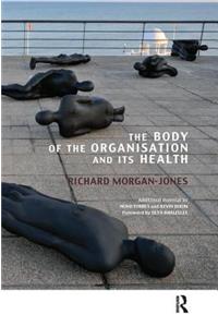 Body of the Organisation and Its Health