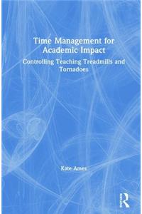 Time Management for Academic Impact