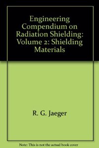 Engineering Compendium on Radiation Shielding
