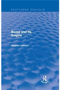 Rome and Its Empire (Routledge Revivals)