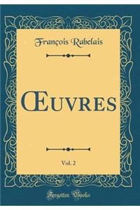 ?uvres, Vol. 2 (Classic Reprint)