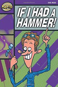 Rapid Reading: If I Had a Hammer! (Starter Level 2B)