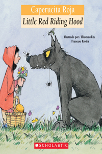 Bilingual Tales: Caperucita Roja / Little Red Riding Hood (Bilingual Edition)