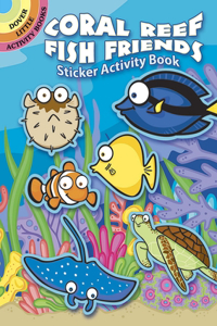 Coral Reef Fish Friends Sticker Activity Book