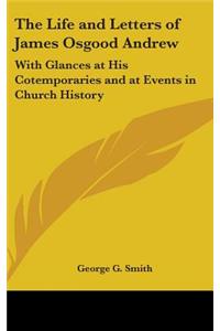 The Life and Letters of James Osgood Andrew