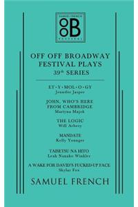 Off Off Broadway Festival Plays, 39th Series