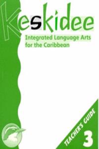 Keskidee Integrated Language Arts for the Caribbean