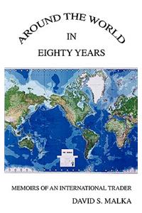 Around the World in Eighty Years