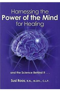 Harnessing the Power of the Mind for Healing