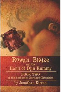 Rowan Blaize and the Hand of Djin Rummy