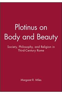 Plotinus on Body and Beauty