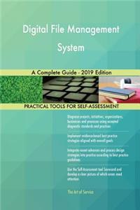 Digital File Management System A Complete Guide - 2019 Edition