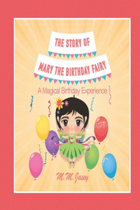Story of Mary the Birthday Fairy