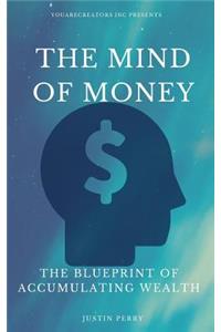 The Mind Of Money