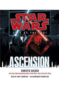 Ascension: Star Wars (Fate of the Jedi)