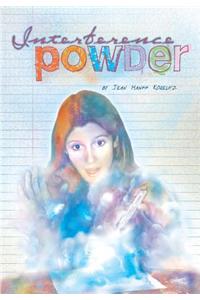 Interference Powder