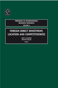 Foreign Direct Investment, Location and Competitiveness