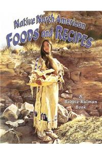 Native North American Foods and Recipes