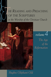 Reading and Preaching of the Scriptures in the Worship of the Christian Church