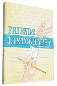 Friends Listography