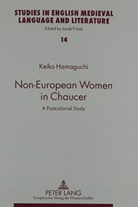 Non-European Women in Chaucer