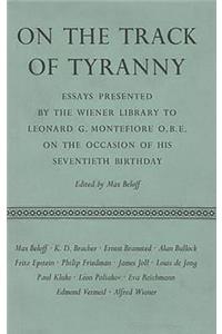 On the Track of Tyranny