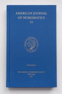 American Journal of Numismatics 33 (2021)