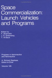 Space Commercialization: Launch Vehicles and Programs