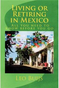Living or Retiring in Mexico