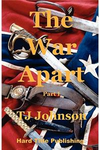 War Apart - Part I