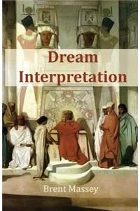 Dream Interpretation Is God's Business