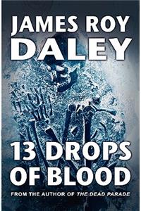 13 Drops of Blood