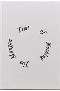 Time of Nothing