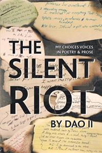 The Silent Riot