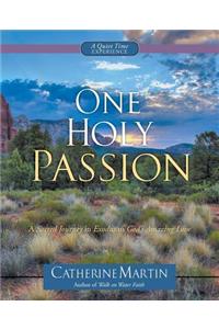 One Holy Passion