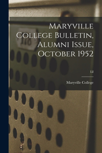 Maryville College Bulletin, Alumni Issue, October 1952; LI
