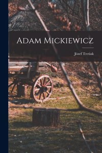 Adam Mickiewicz