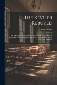Reviler Rebuked