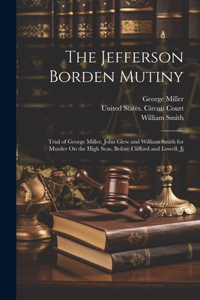 Jefferson Borden Mutiny