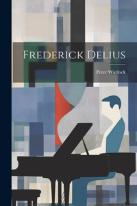 Frederick Delius