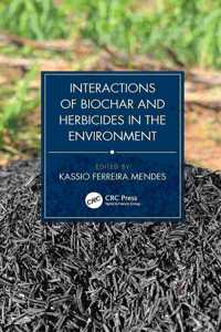 Interactions of Biochar and Herbicides in the Environment