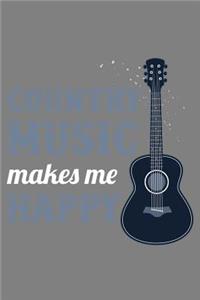 Country Music Makes Me Happy