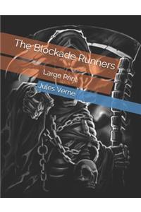 The Blockade Runners