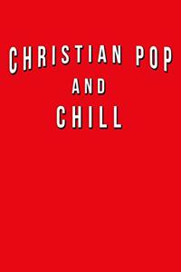 Christian Pop And Chill